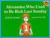 Alexander Who Used To Be Rich Last Sunday
