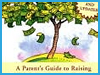 Money Doesn’t Grow on Trees: A Parents Guide to Raising Financially Responsible Children